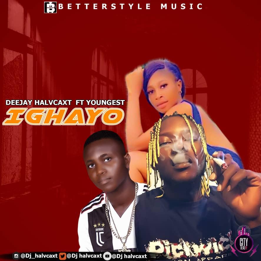 DJ-Halvcaxt-ft.-Youngest-—-Ighayo