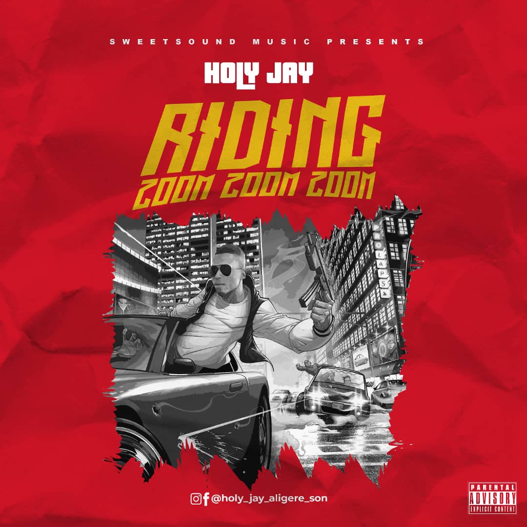 Holy Jay  – Riding Zoom Zoom Zoom