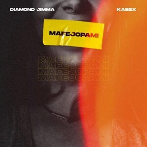 Kabex-Ft.-Diamond-Jimma-–-Mafejopami