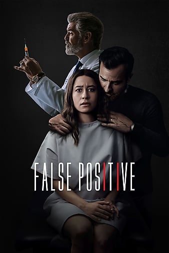 false-positive-hollywood-movie