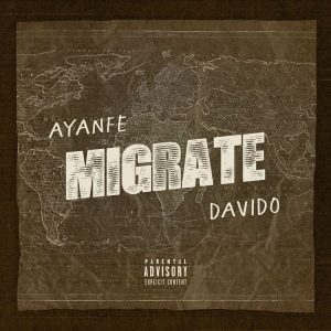 Ayanfe-Ft.-Davido-–-Migrate