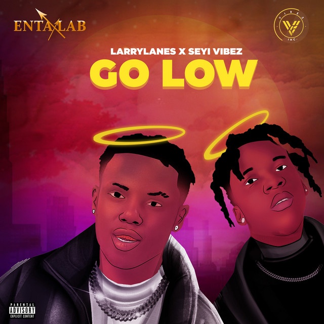 Larrylanes-Ft-Seyi-Vibez-Go-Low