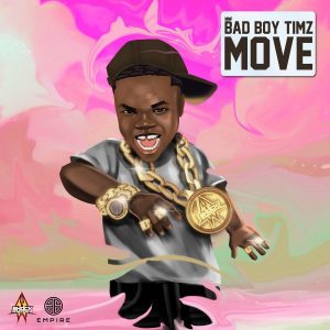 Bad-Boy-Timz-–-Move-Mp3-Download