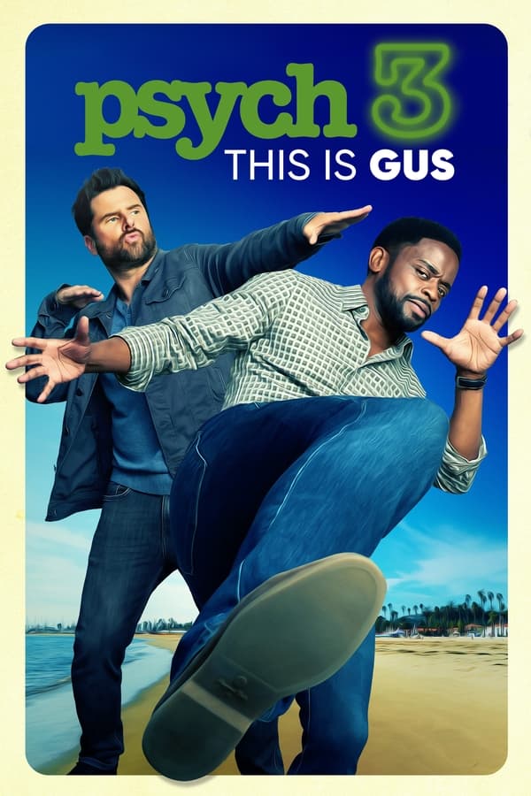 psych-this-is-gus-hollywood-movie