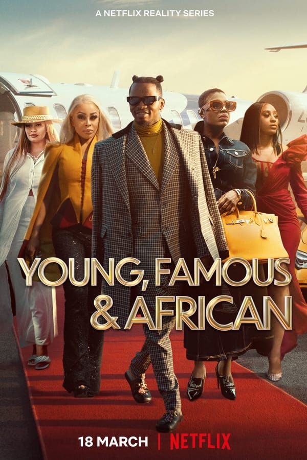 Young Famous and African S01 (Complete) [TV Series]