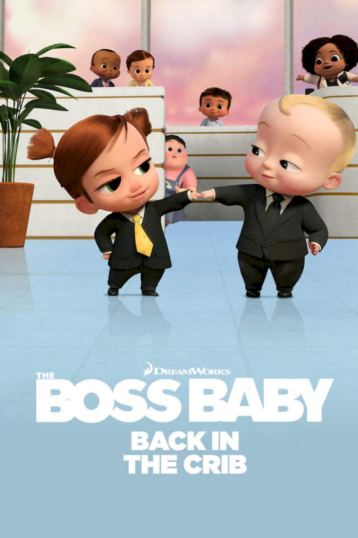 The Boss Baby Back in the Crib Season 1