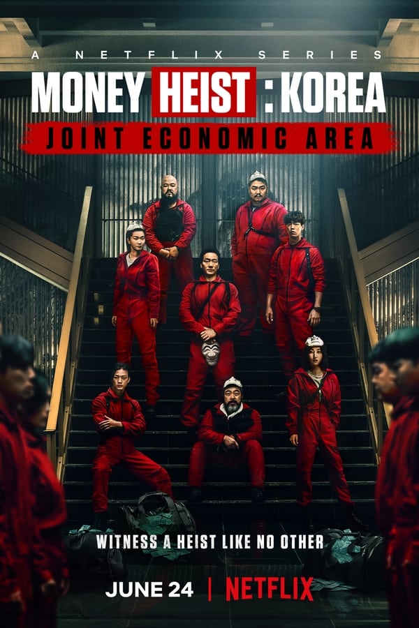 Money-Heist-Korea-Joint-Economic-Area-korean-drama