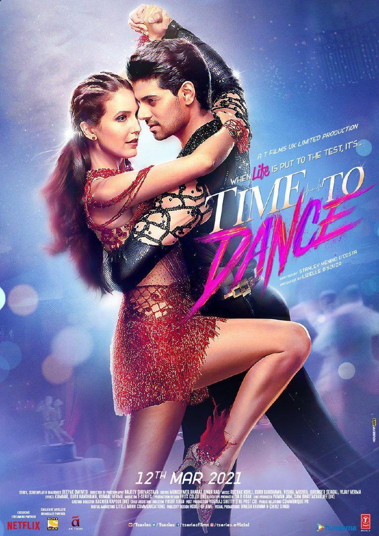 Time to Dance (2021) [Bollywood Movie]