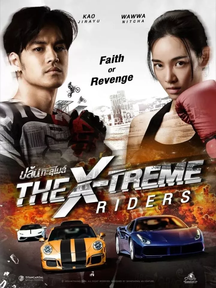 The X-Treme Riders (2023) Thai Movie